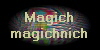 Magich 
 magichnich